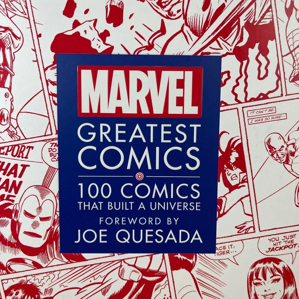 Marvel Greatest Comics 100‎ Comics That Built a Universe Foreword by Joe Quesada